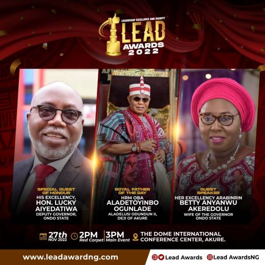 Mrs Betty Akeredolu to Speak At 2022 Lead Awards, Ondo State Deputy Governor, Deji of Akure Others To Attend